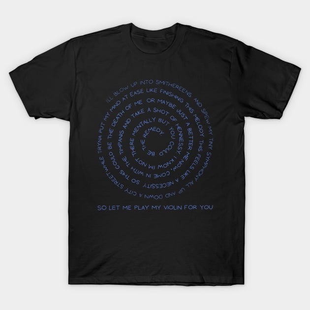 Ajr brothers world smallest violin blue T-Shirt by eternalshadeart